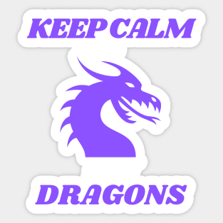 keep calm and hunt dragons Sticker